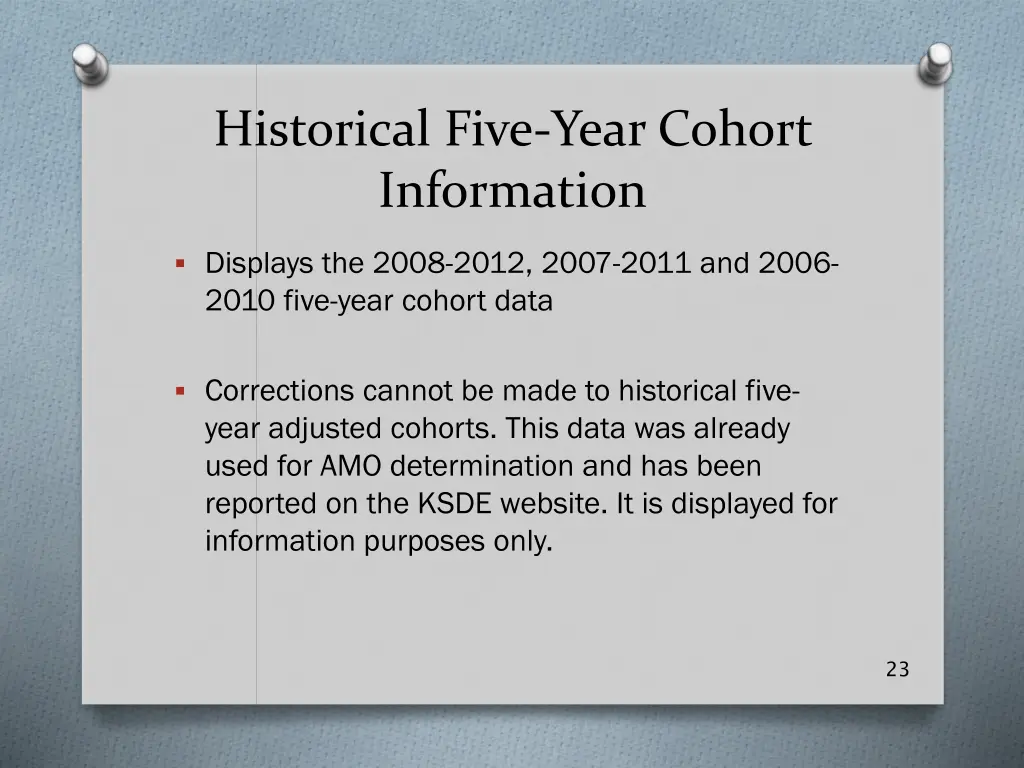 historical five year cohort information