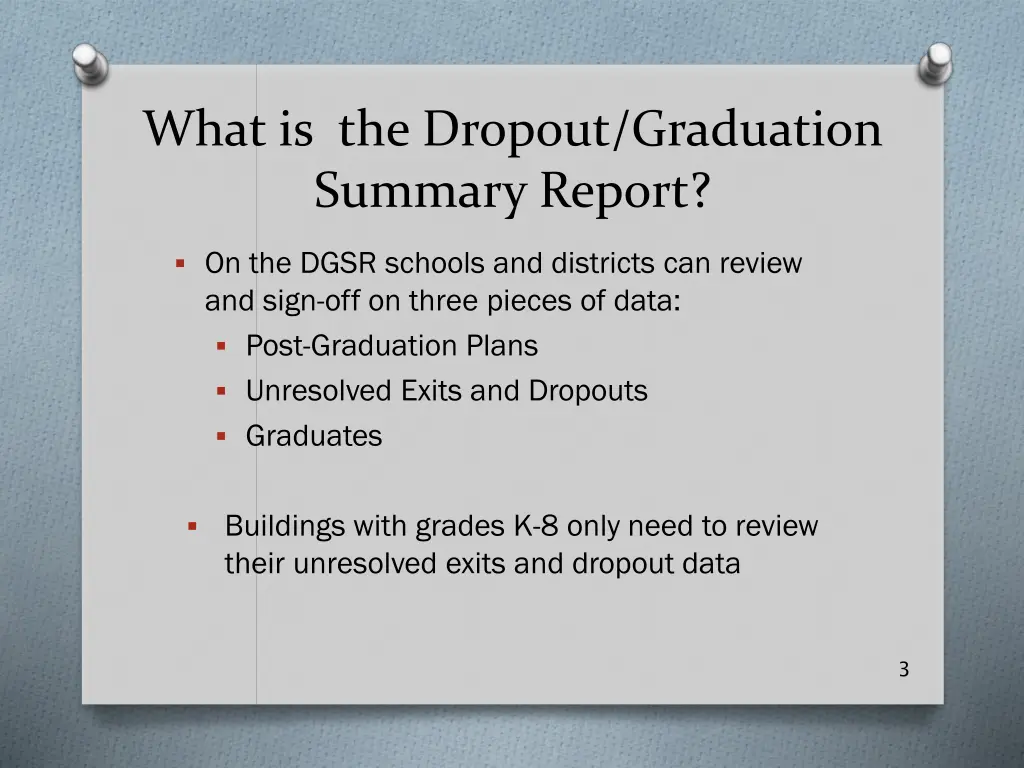 what is the dropout graduation summary report