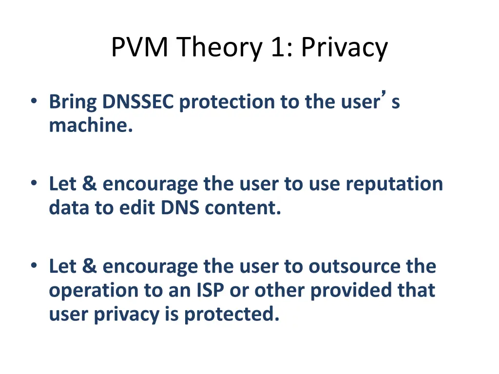 pvm theory 1 privacy