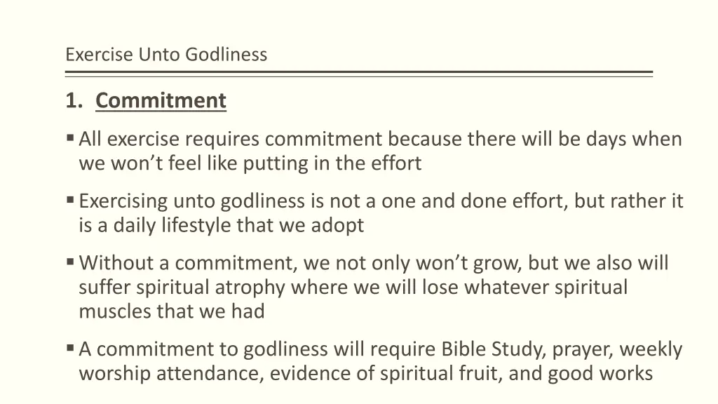 exercise unto godliness