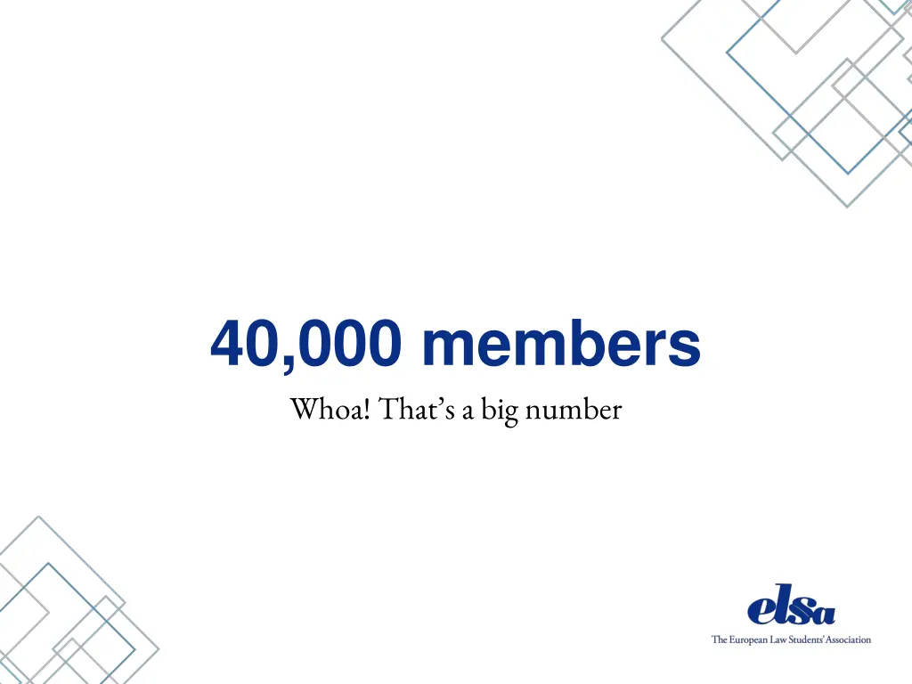 40 000 members whoa that s a big number