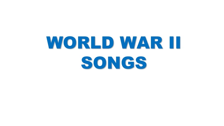 world war ii songs