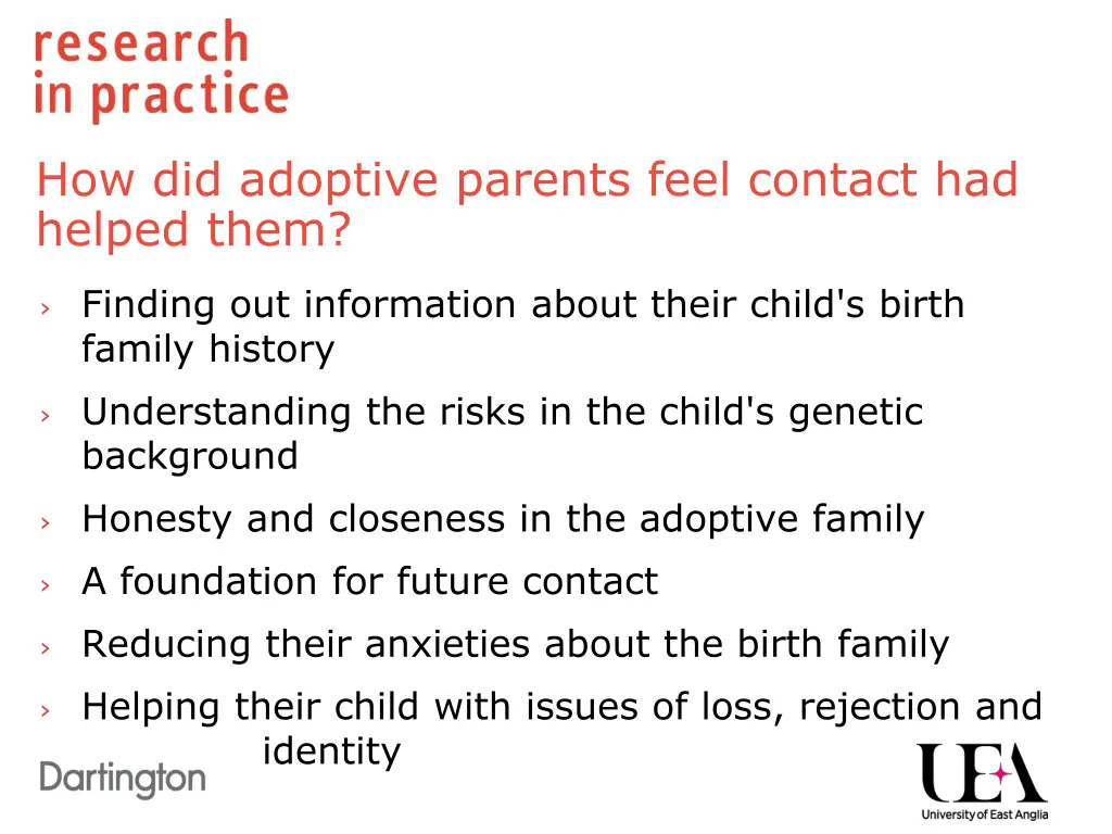 how did adoptive parents feel contact had helped