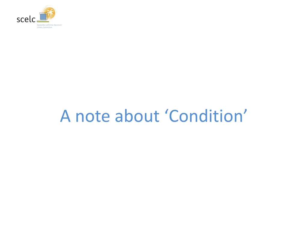 a note about condition