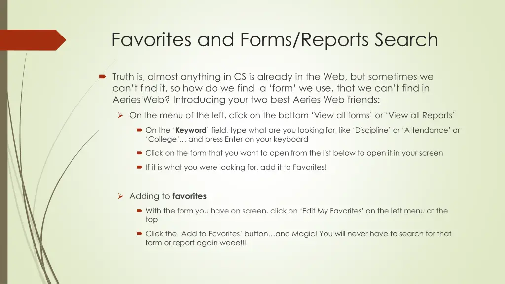 favorites and forms reports search