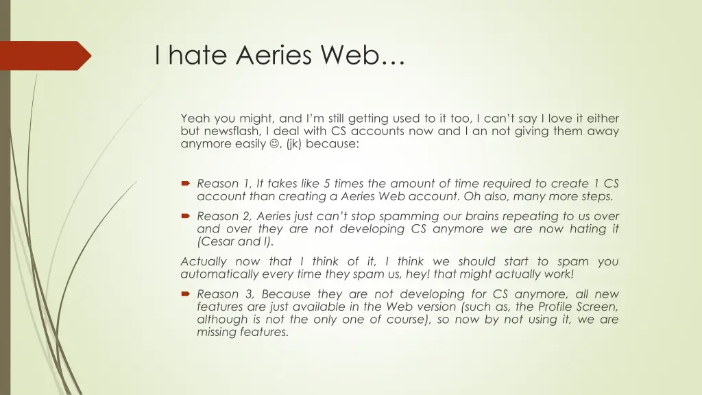 i hate aeries web