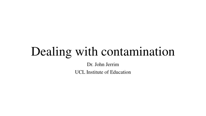 dealing with contamination