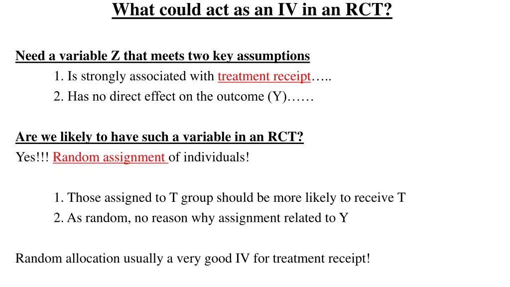 what could act as an iv in an rct