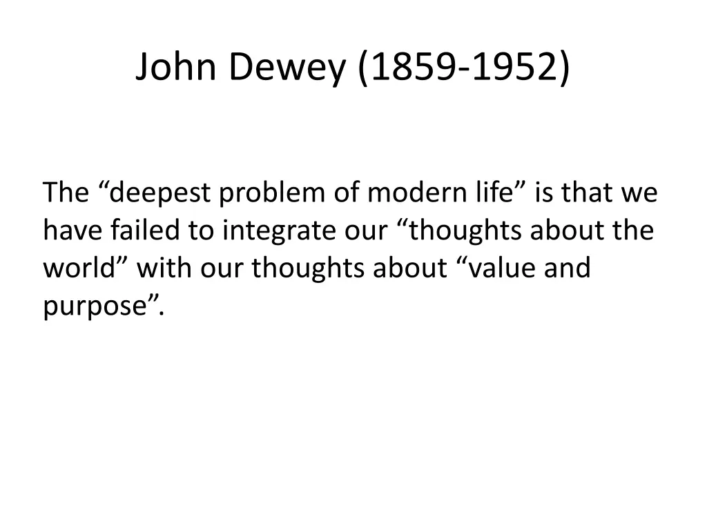 john dewey 1859 1952