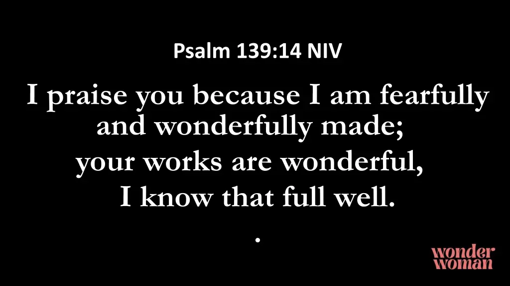 psalm 139 14 niv