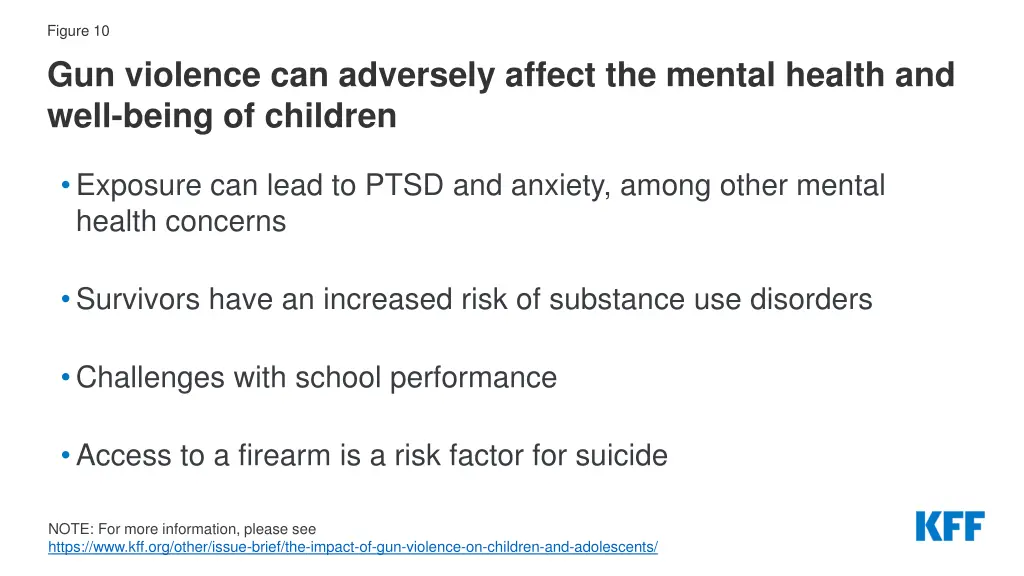 figure 10 gun violence can adversely affect