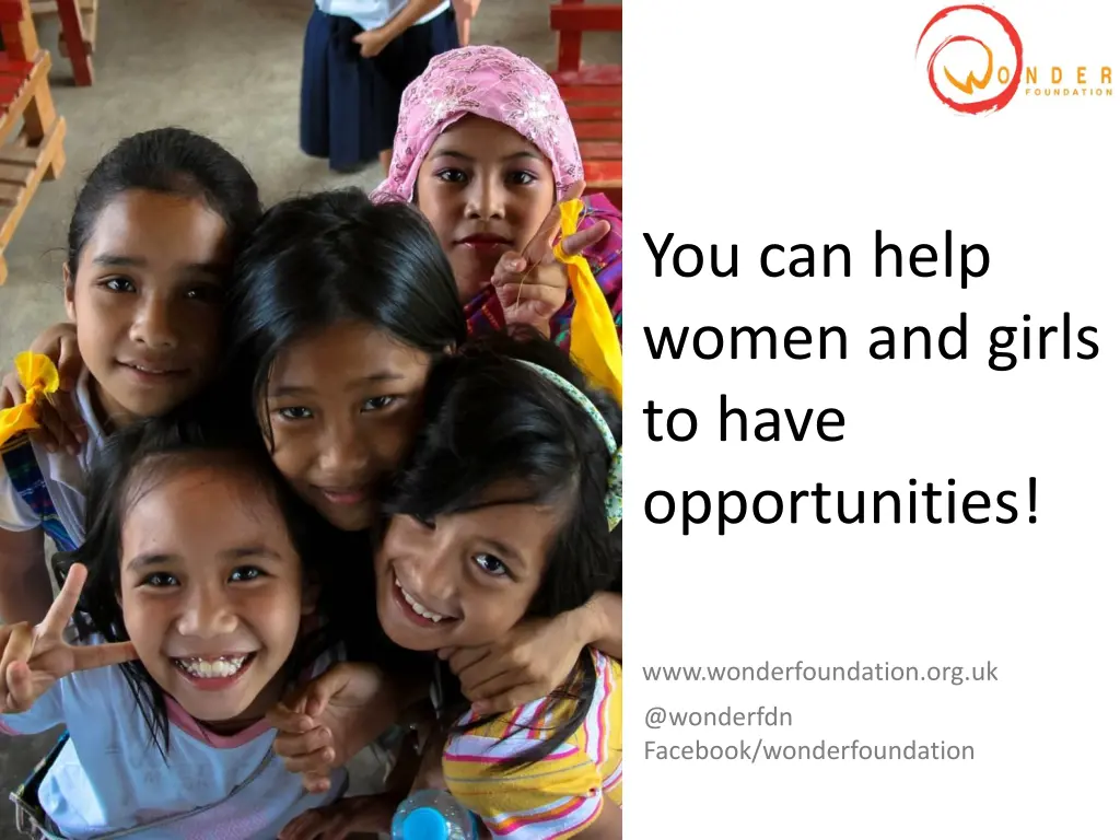 you can help women and girls to have opportunities