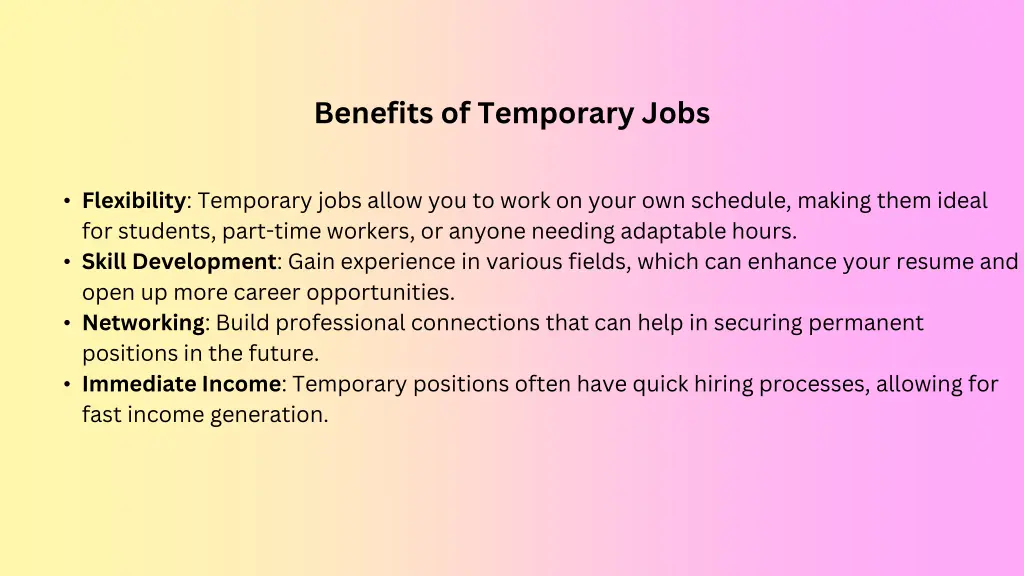 benefits of temporary jobs