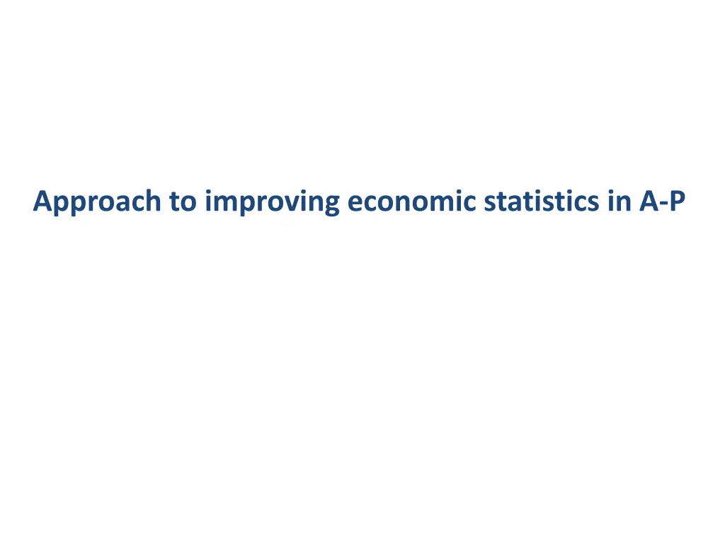 approach to improving economic statistics in a p