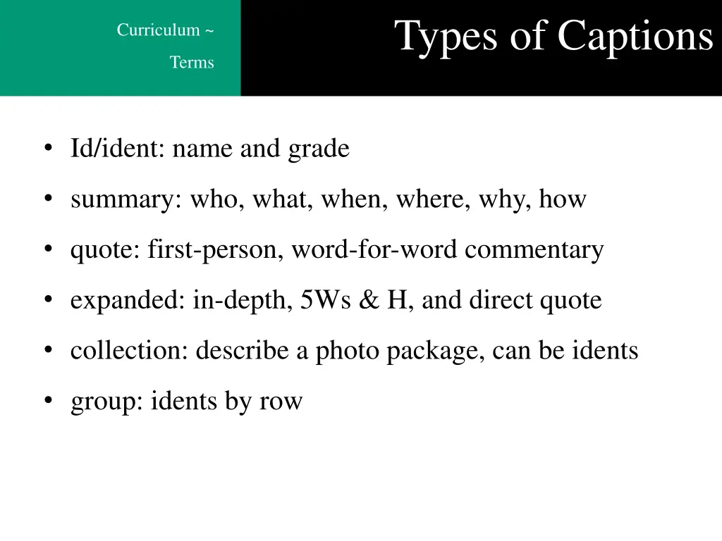 types of captions