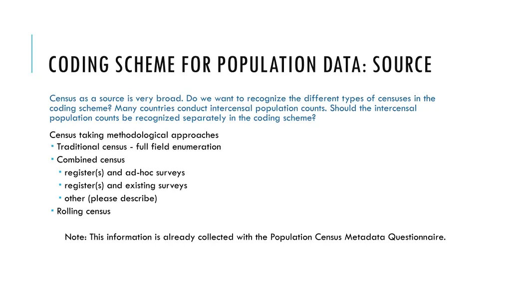 coding scheme for population data source 1