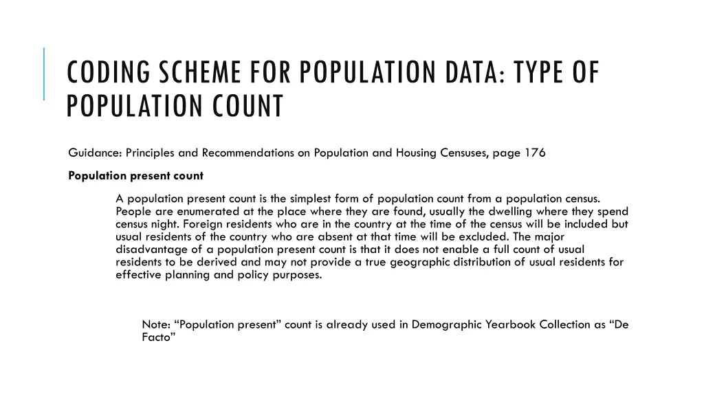 coding scheme for population data type