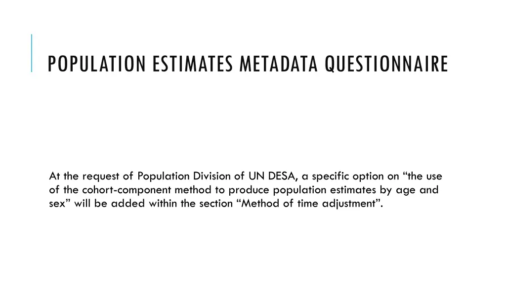 population estimates metadata questionnaire 1