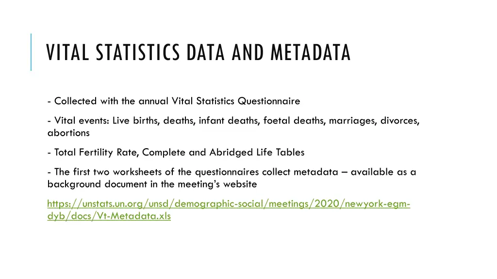 vital statistics data and metadata