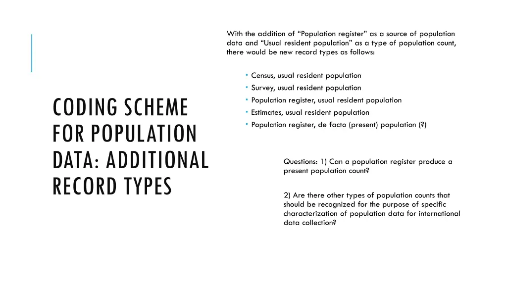 with the addition of population register