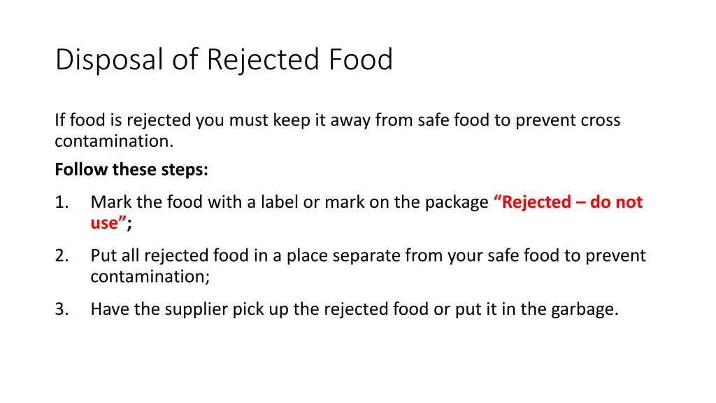 disposal of rejected food