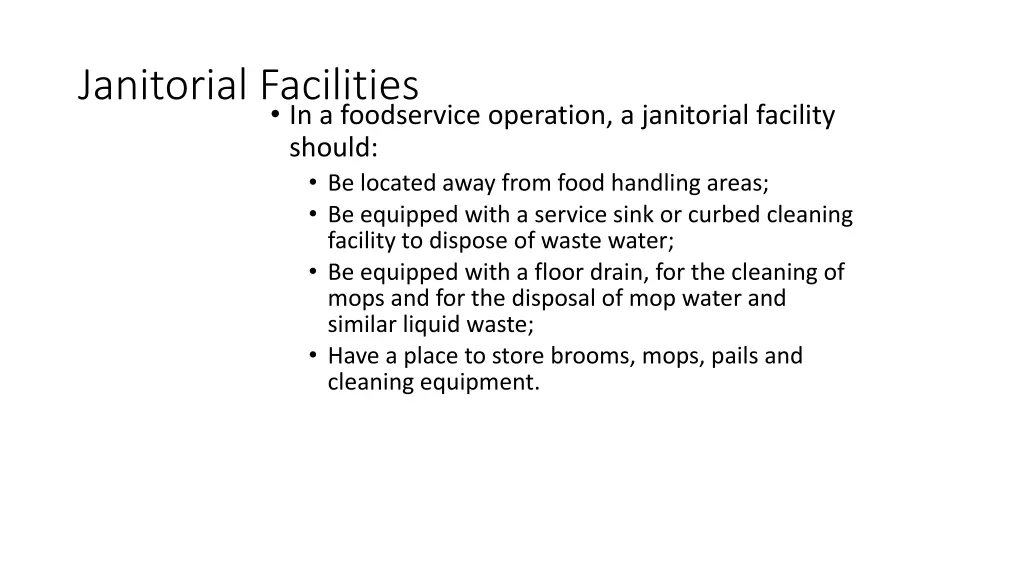 janitorial facilities