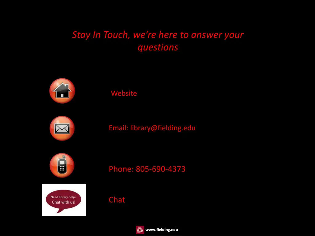 stay in touch we re here to answer your questions