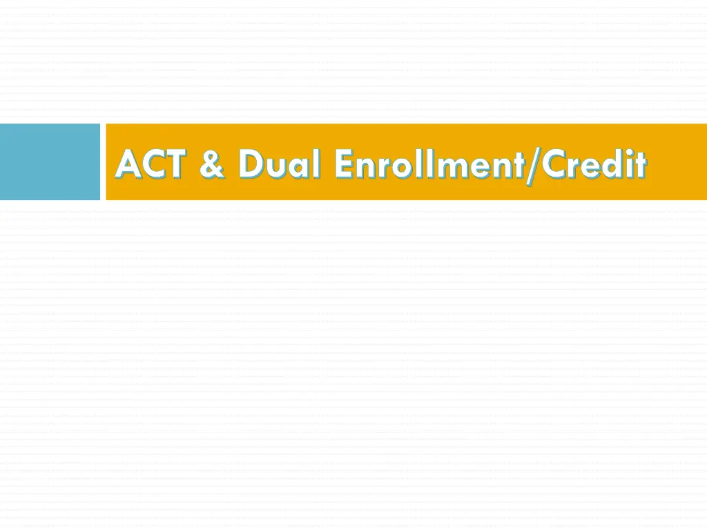 act dual enrollment credit