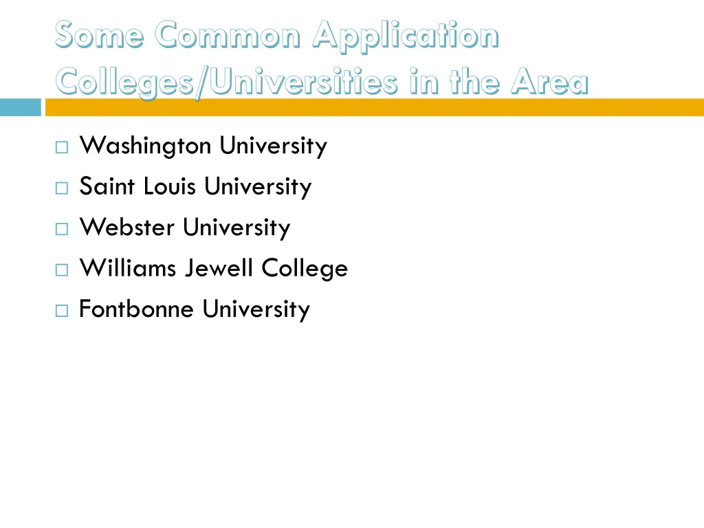 some common application colleges universities