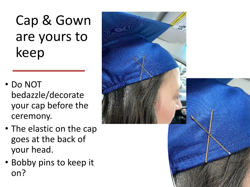 cap gown are yours to keep