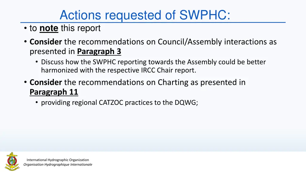 actions requested of swphc to note this report