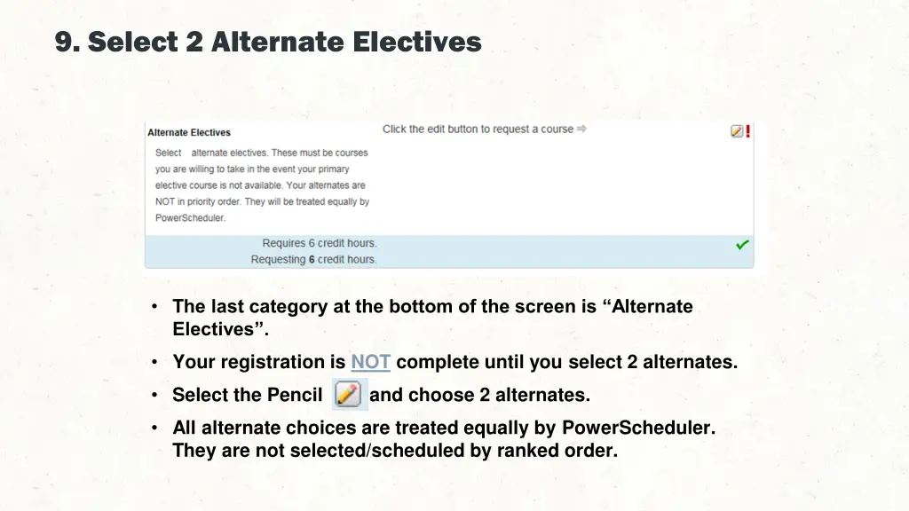 9 select 2 alternate electives