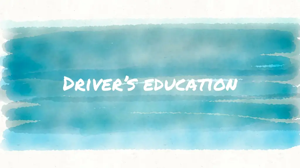 driver s education