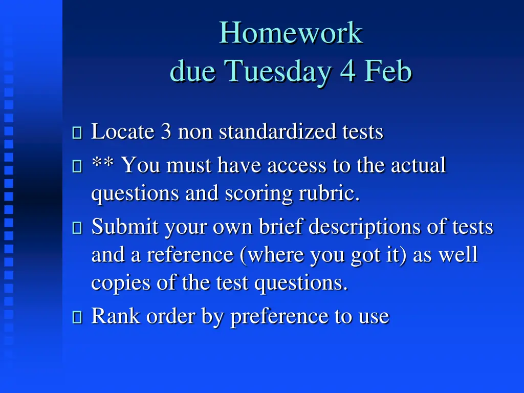 homework due tuesday 4 feb