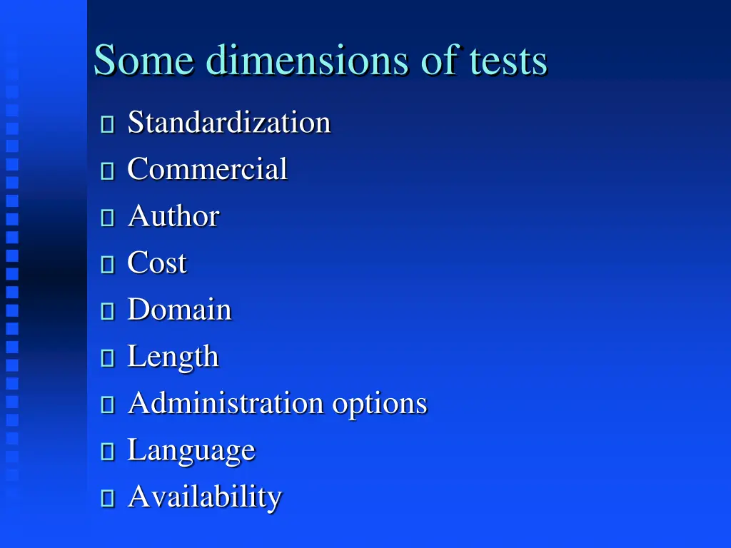 some dimensions of tests