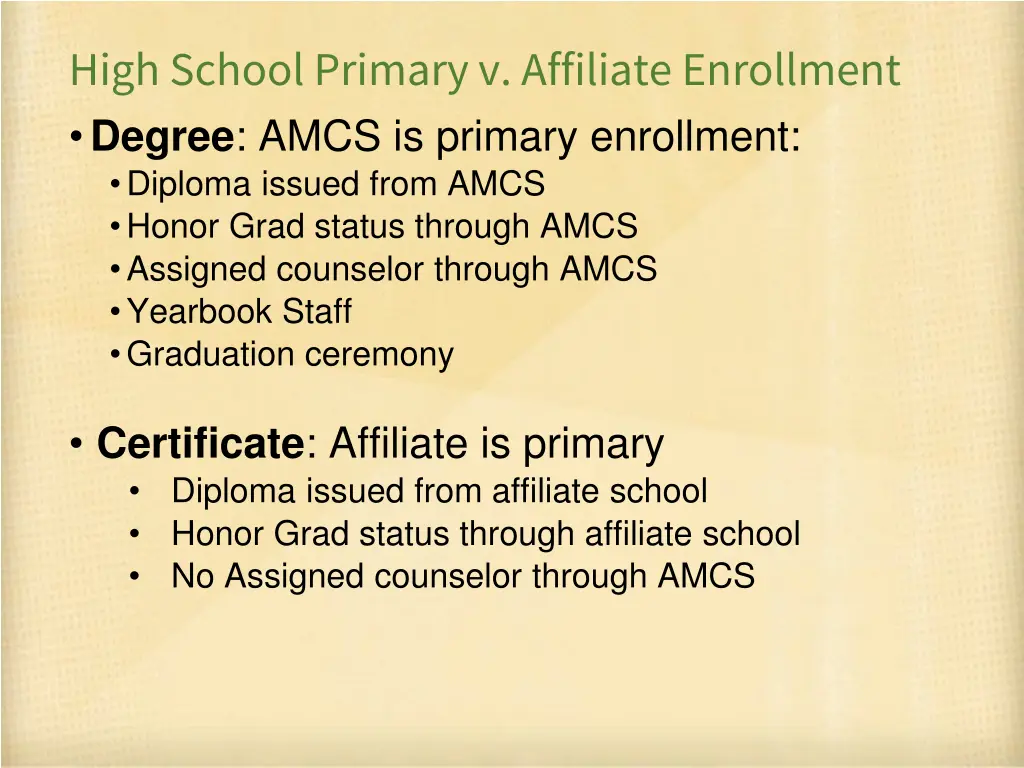 high school primary v affiliate enrollment degree