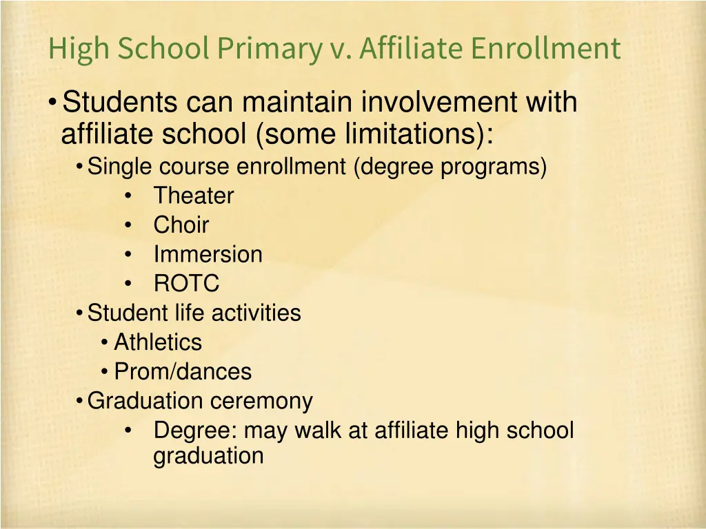 high school primary v affiliate enrollment