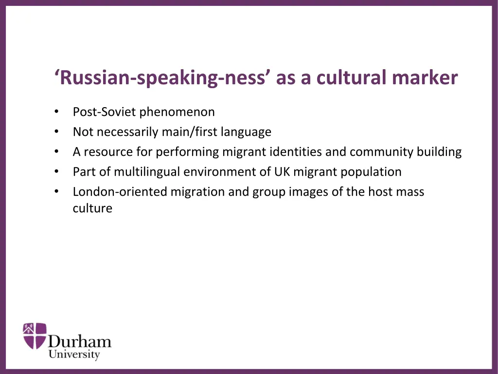 russian speaking ness as a cultural marker