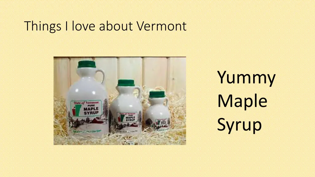 things i love about vermont