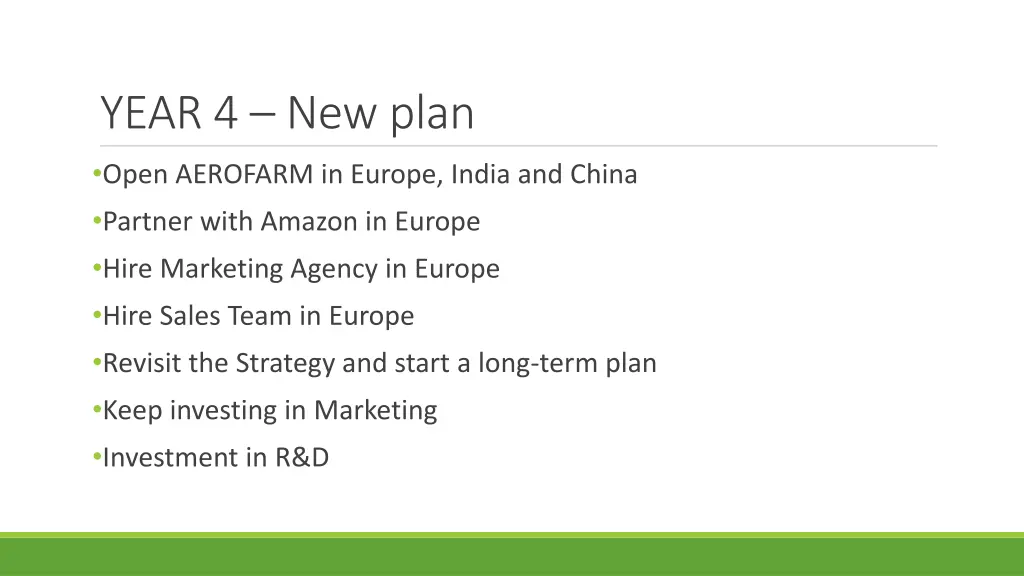 year 4 new plan open aerofarm in europe india