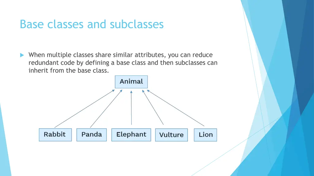 base classes and subclasses