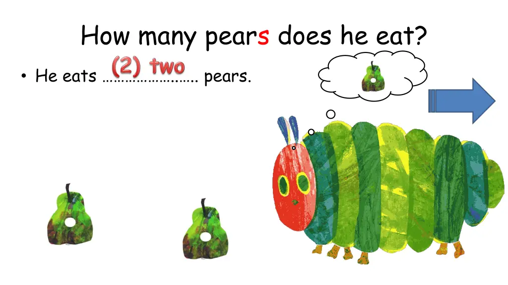 how many pears does he eat