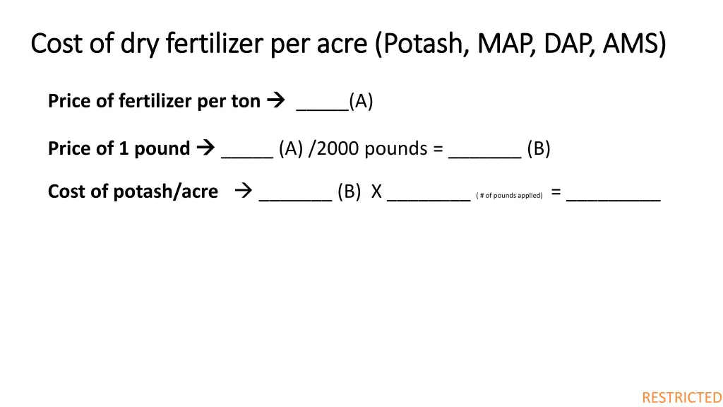 cost of dry fertilizer per acre potash