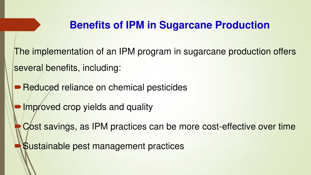 benefits of ipm in sugarcane production