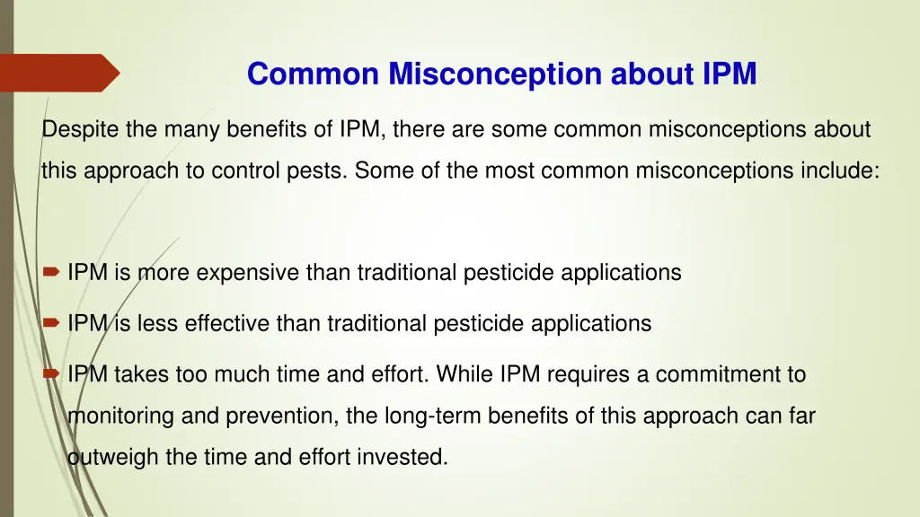 common misconception about ipm