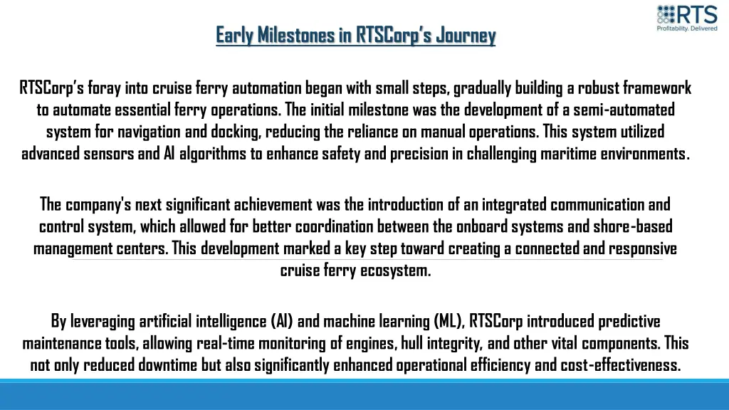 early milestones in rtscorp s journey