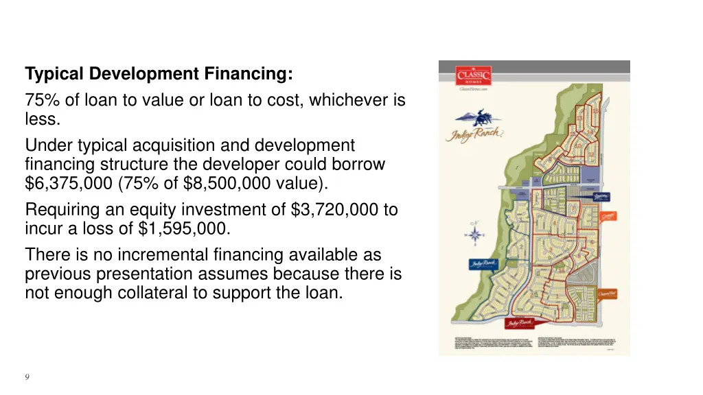 typical development financing 75 of loan to value