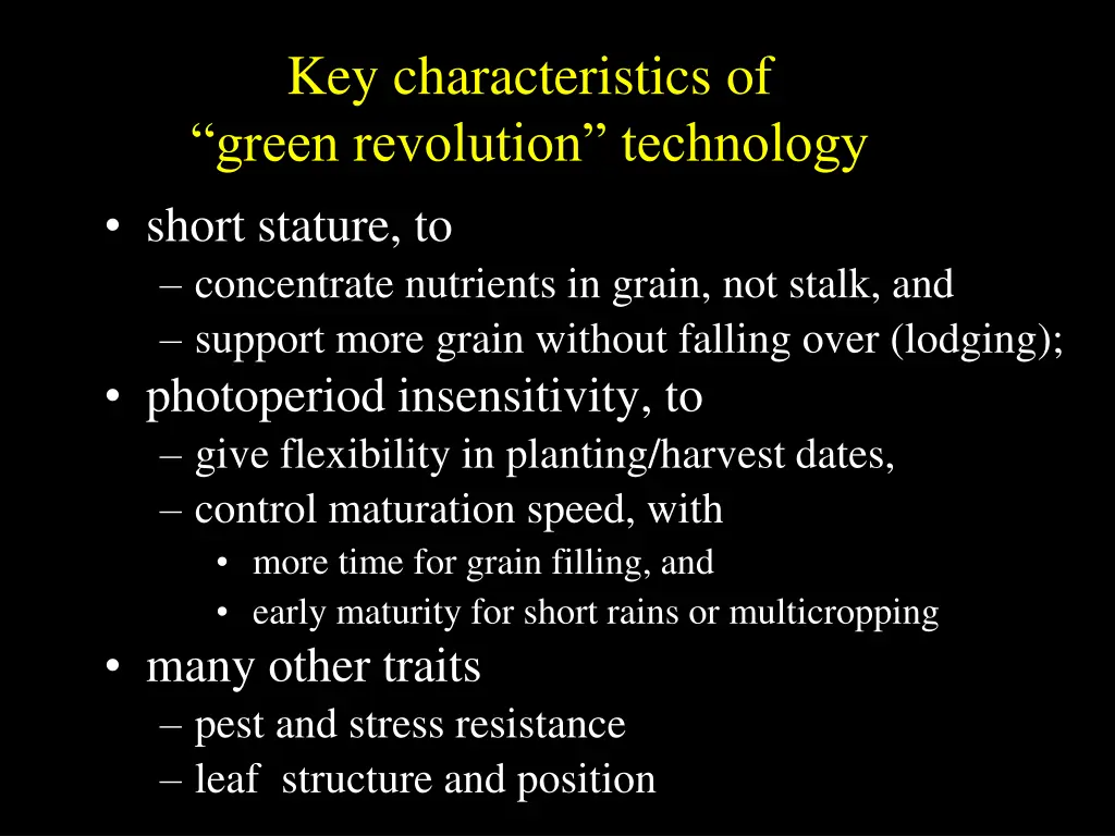 key characteristics of green revolution