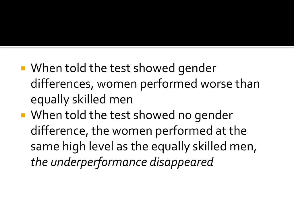 when told the test showed gender differences