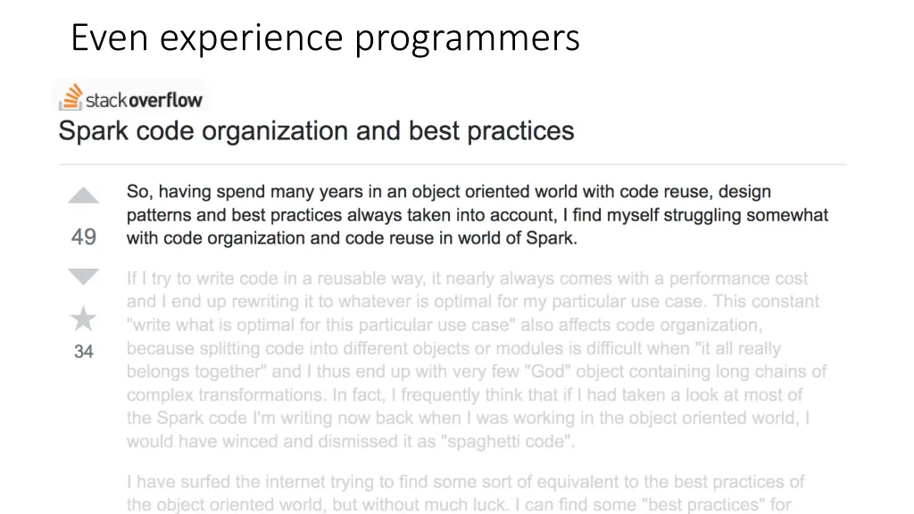 even experience programmers